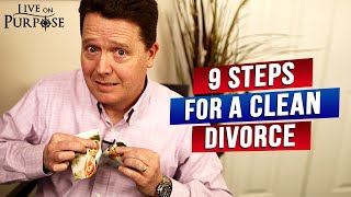 How To Have A Good Divorce
